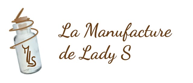 La Manufacture de Lady S.