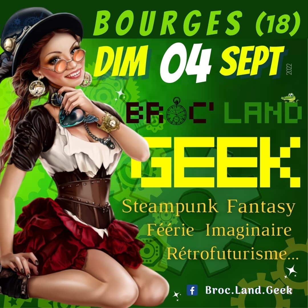 broc land geek Intemporel Bourges 4 septembre