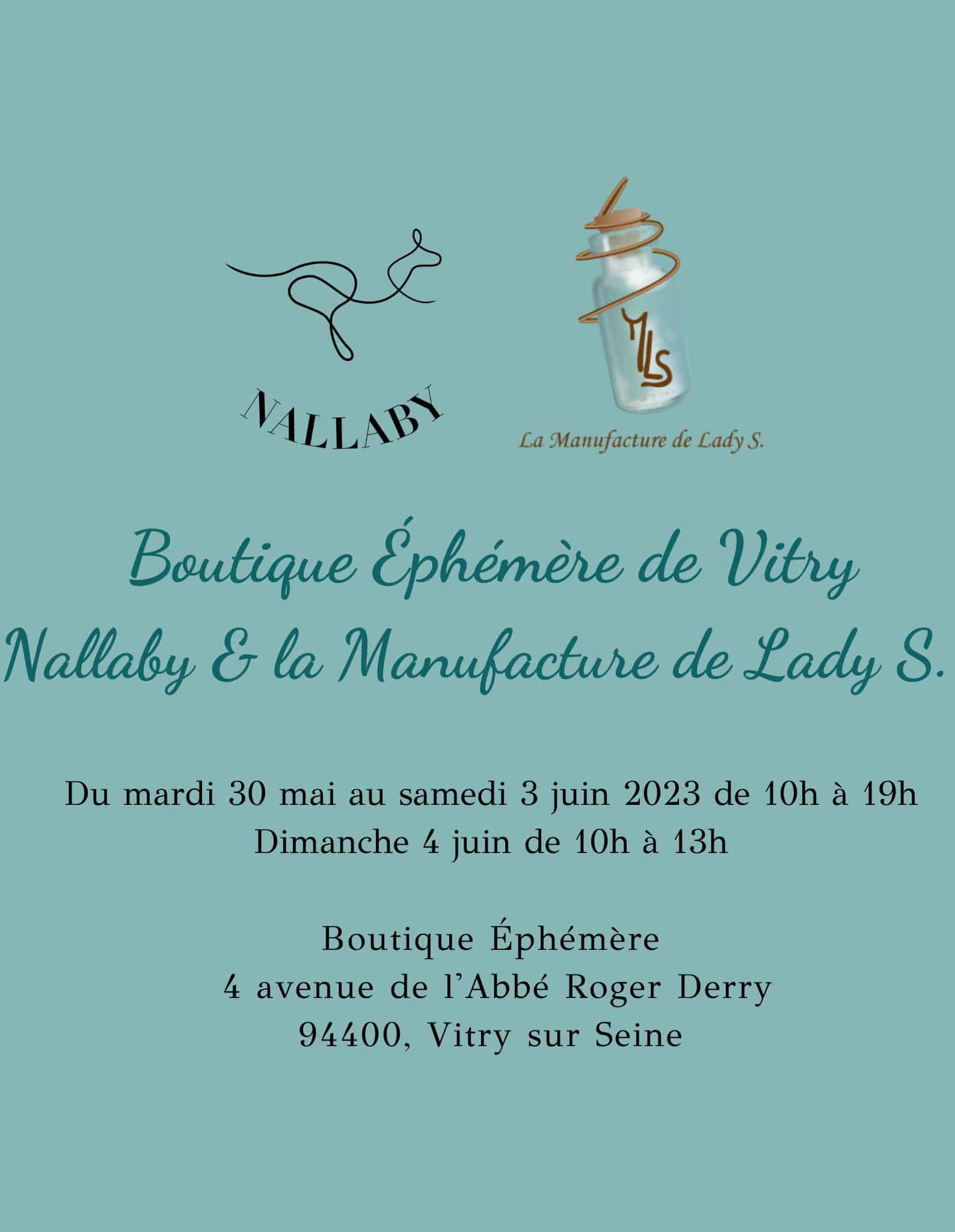 boutique éphémère Vitry sur Seine la Manufacture de Lady S et Nallaby