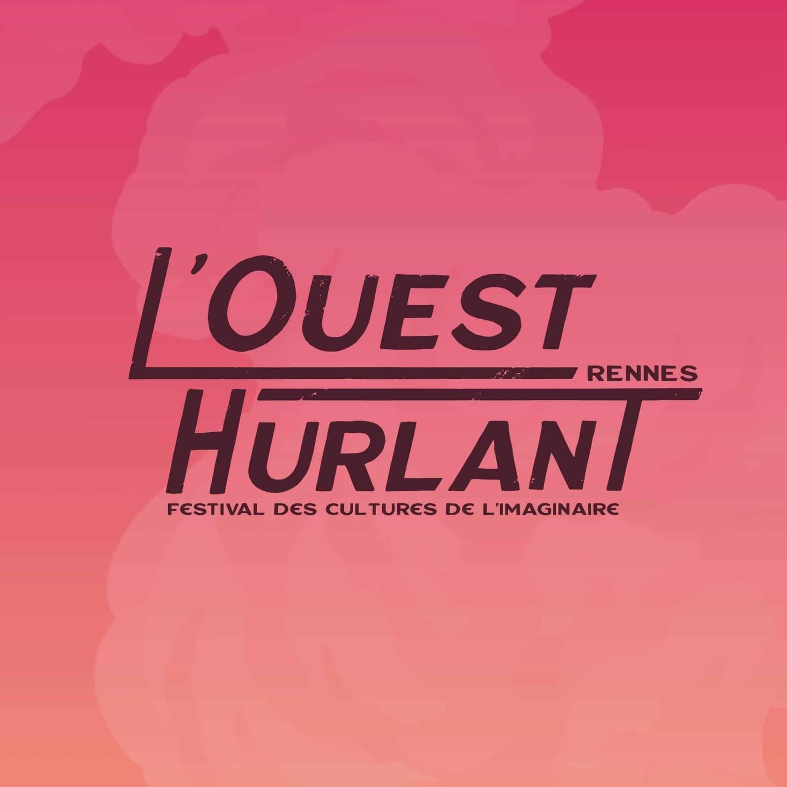 l'ouest hurlant Rennes